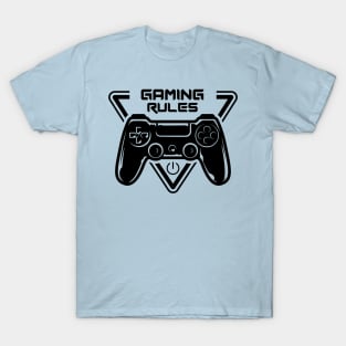 Gaming rules T-Shirt